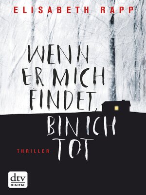 cover image of Wenn er mich findet, bin ich tot